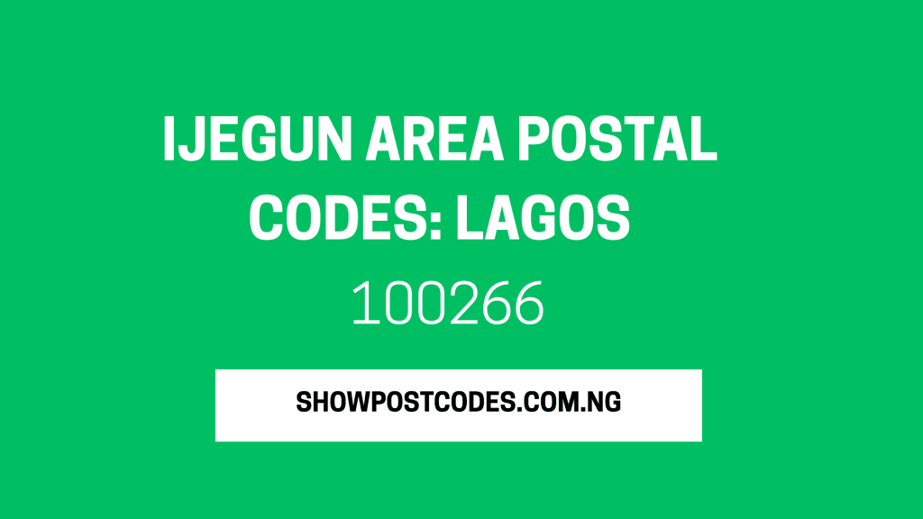 Ijegun Area Postal Codes: Lagos
