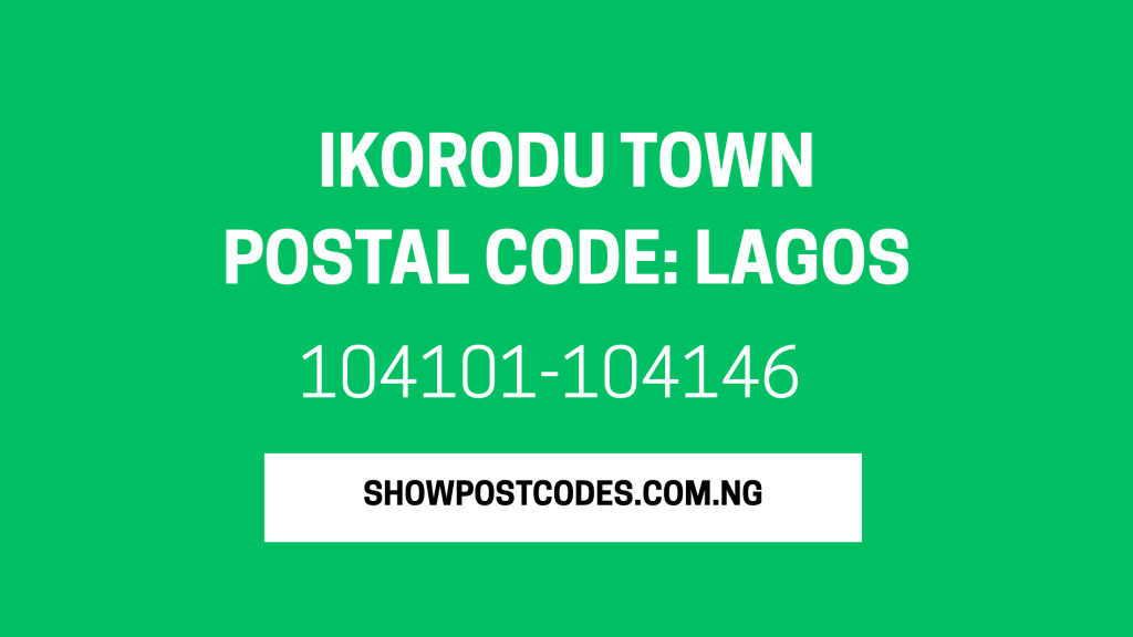 Ikorodu Town Postal Code: Lagos