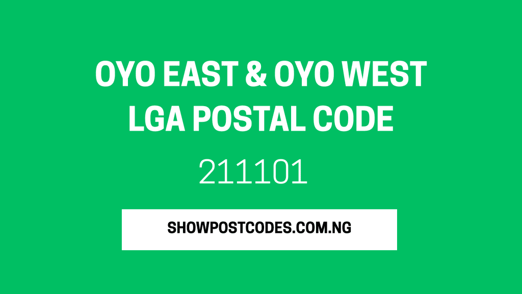 Oyo East & Oyo West LGA Postal Code