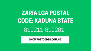 Zaria LGA Postal Code: Kaduna State