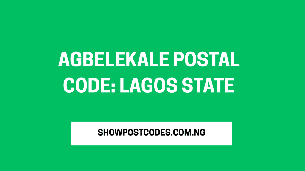 Agbelekale Postal Code: Lagos State
