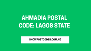Ahmadia Postal Code: Lagos State