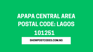 Apapa Central Area Postal Code: Lagos