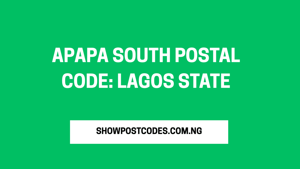Apapa South Postal Code: Lagos State