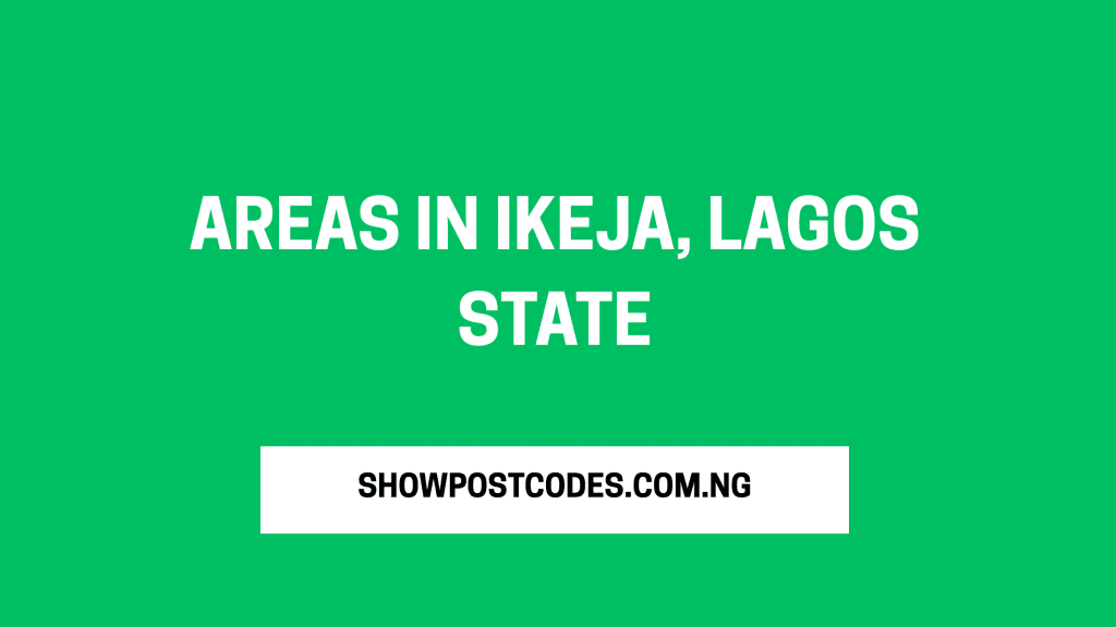 Areas in Ikeja, Lagos State