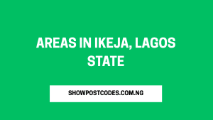 Areas in Ikeja, Lagos State