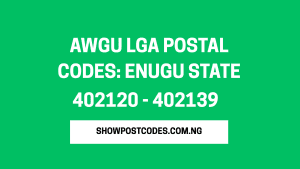 Awgu LGA Postal Codes: Enugu State