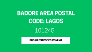 Badore Area Postal Code: Lagos