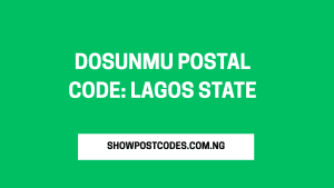 Dosunmu Postal Code: Lagos State