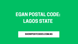 Egan Postal Code: Lagos State