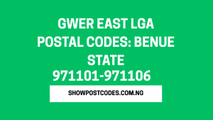 Gwer East LGA Postal Codes: Benue State