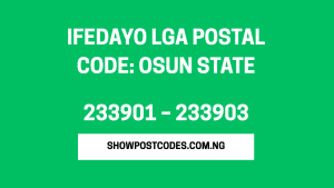 Ifedayo LGA Postal Code: Osun State