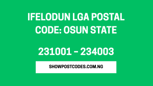 Ifelodun LGA Postal Code: Osun State