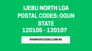 Ijebu North LGA Postal Codes: Ogun State