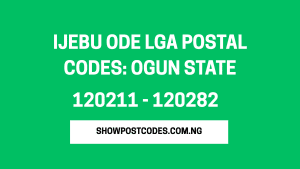 Ijebu Ode LGA Postal Codes: Ogun State