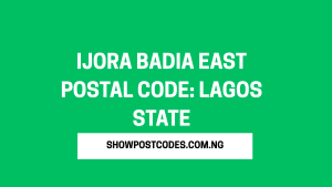 Ijora Badia East Postal Code: Lagos State