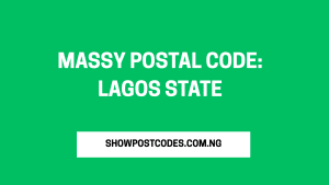 Massy Postal Code: Lagos State
