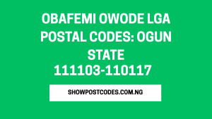 Obafemi Owode LGA Postal Codes: Ogun State