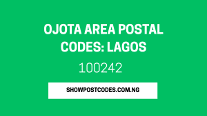 Ojota Area Postal Codes: Lagos