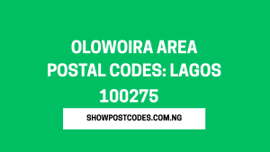 Olowoira Area Postal Codes: Lagos