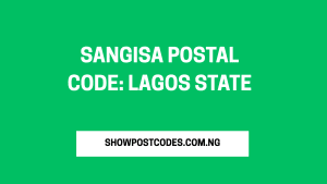 Sangisa Postal Code: Lagos State