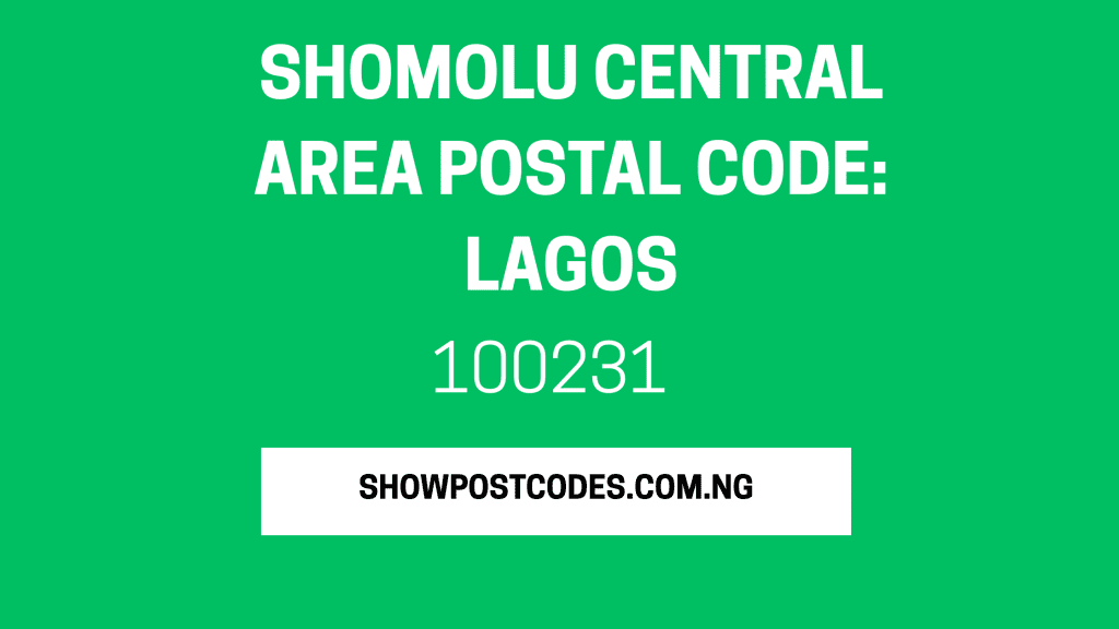 Shomolu Central Area Postal Code: Lagos